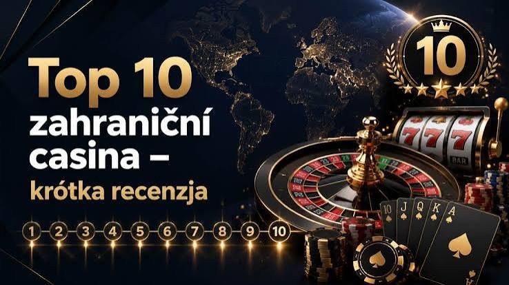 Nové Zahraniční Online Casina Co Nabízejí a Jak Si Vybrat to Správné